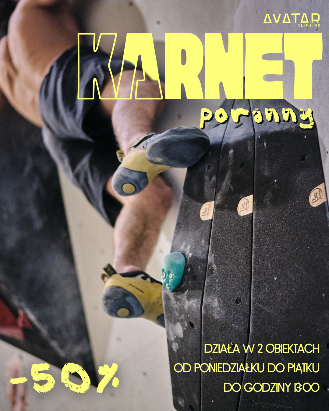 Plakat promocji Karnet Poranny -50% w Avatar Climbing